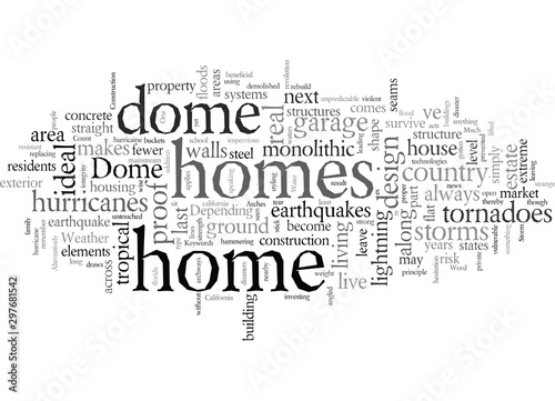 Dome Homes A Shelter from the Storm