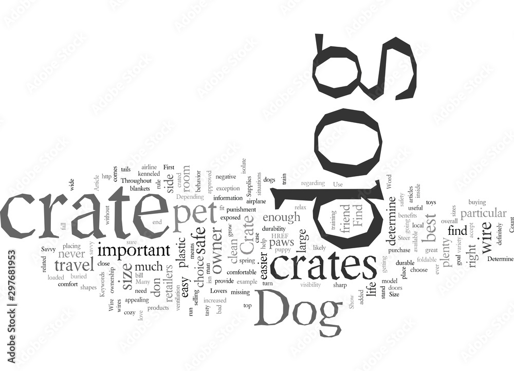 Dog Crates Demystified Stock Vector Adobe Stock dog-crates-demystified-stock-vector-adobe-stock