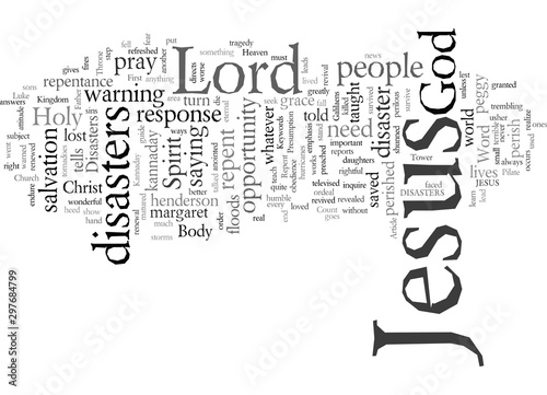 Disasters What Did Jesus Say to Us
