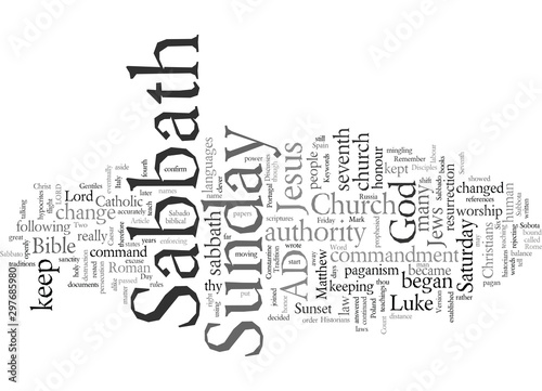 Did the Sabbath change to Sunday