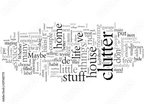 De Clutter for Clarity