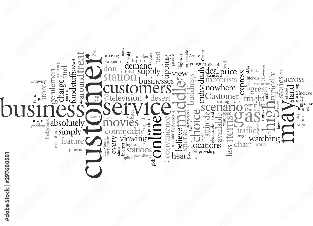 Customer Service On A Lone Desert Highway Customer Service On A Lone Desert Highway