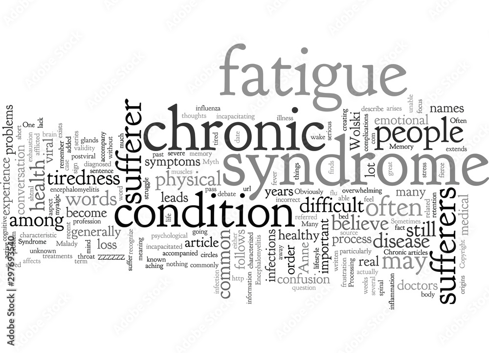Chronic Fatigue Syndrome Myth or Malady Chronic Fatigue Syndrome Myth or Malady