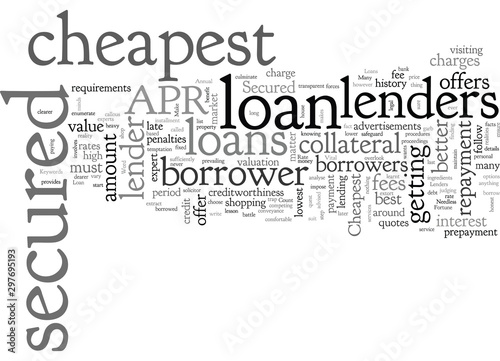 Cheapest Secured Loans Save A Fortune On Your Secured Loan