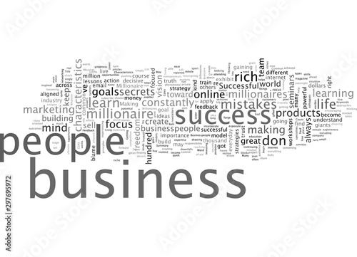 Characteristics That Millionaire Businesspeople Have in Common