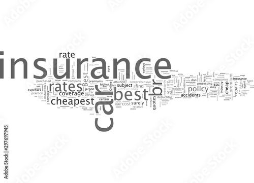 Car Insurance Rate The best versus the cheapest