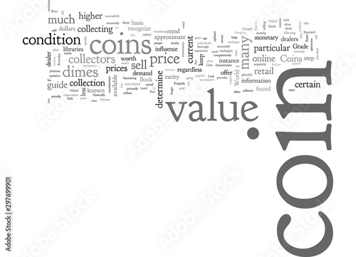 BWCC what affects the value of a coin