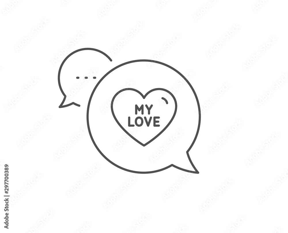 My love line icon. Chat bubble design. Sweet heart sign. Valentine day symbol. Outline concept. Thin line my love icon. Vector