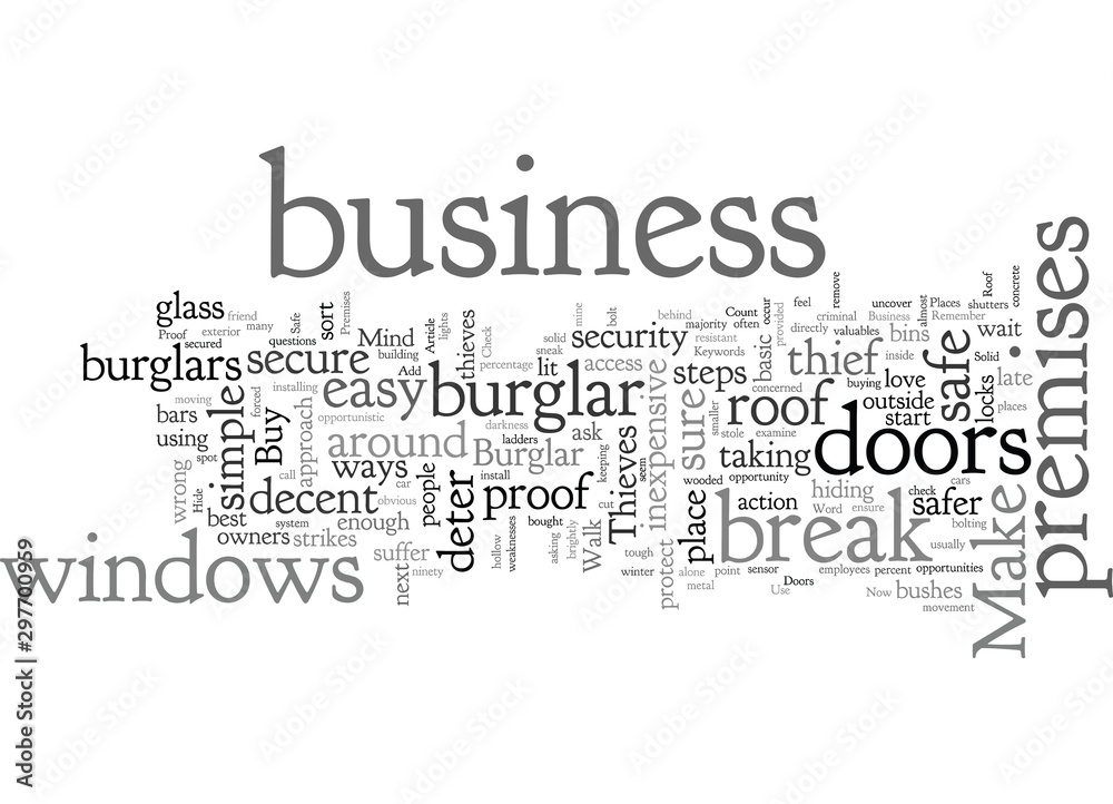 Fototapeta premium Burglar Proof Your Business Now