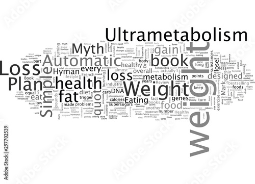 Book Review Ultrametabolism The Simple Plan for Automatic Weight Loss