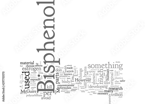 Bisphenol A and You