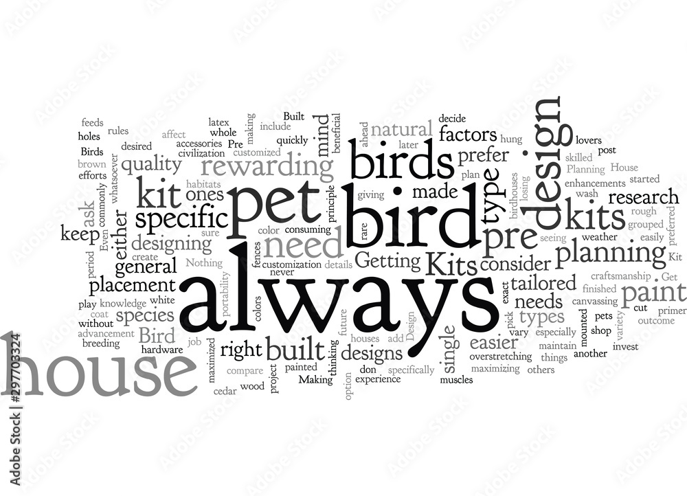 Bird House Design with Pre Built Kits Bird House Design with Pre Built Kits