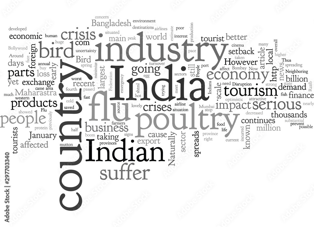 Fototapeta premium Bird Flu And Its Possible Impact In Indian Economy