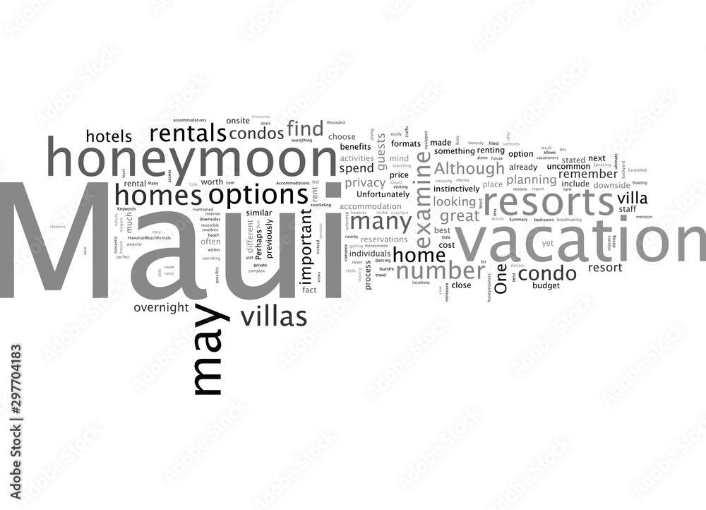 Best Accommodations For Your Maui Honeymoon Best Accommodations For Your Maui Honeymoon