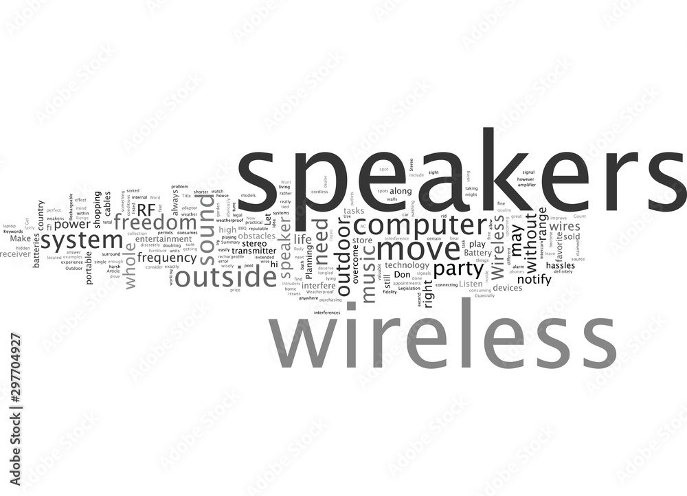 Be free with wireless speakers Be free with wireless speakers