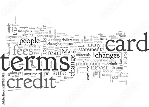 Be Aware that Credit Cards Change