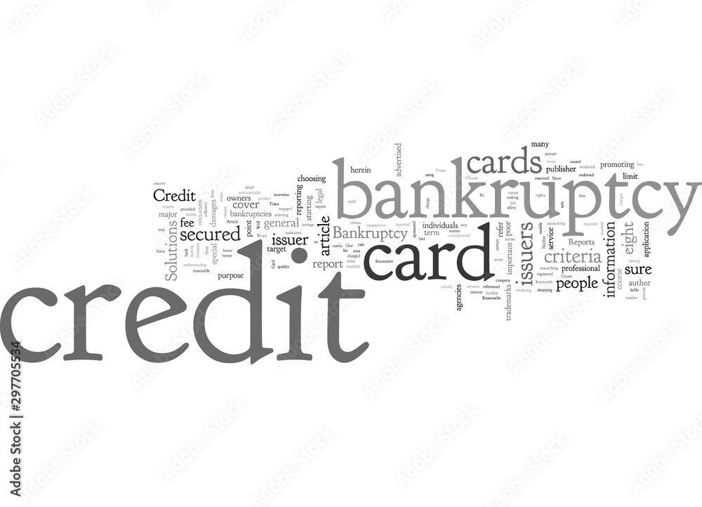 Bankruptcy Credit Card How Choose One