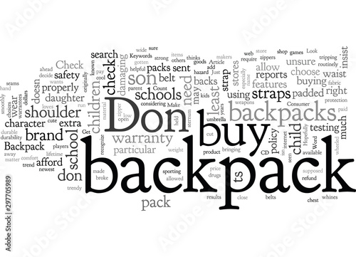 Backpack Do s and Don ts