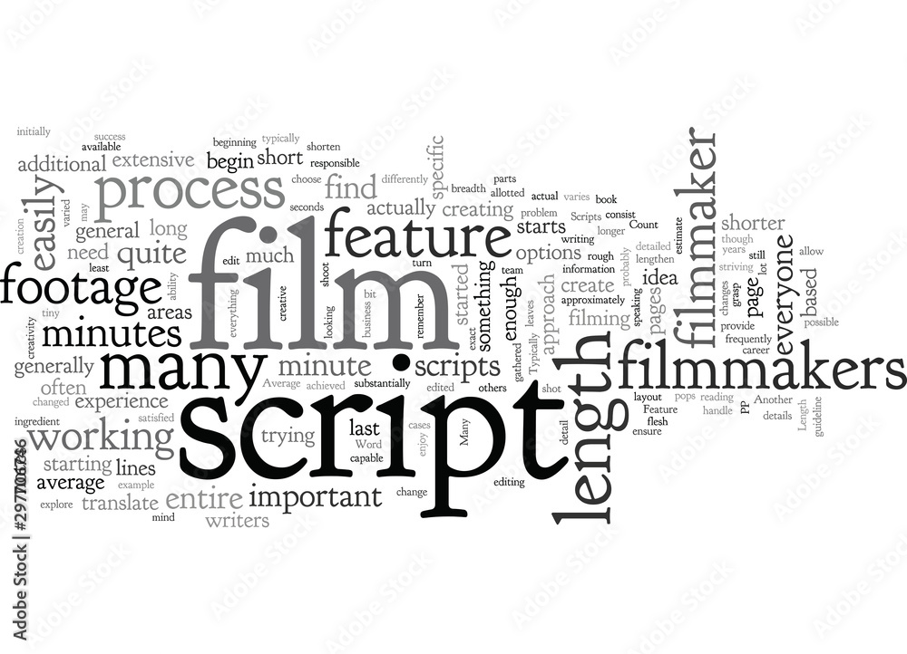 Average Length of Feature Film Scripts Average Length of Feature Film Scripts