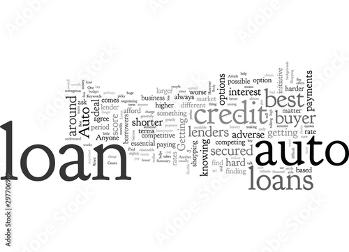 Auto Loans How You Can Find The Best One