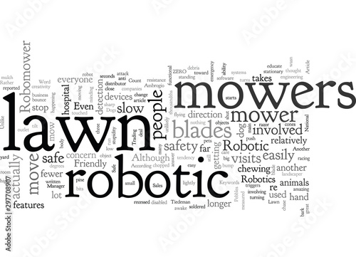 Are Robotic Lawn Mowers Safe