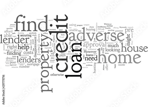 Adverse Credit Home Loan Tips