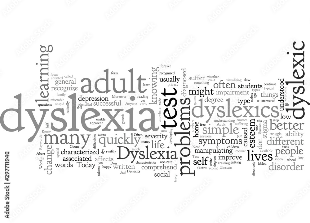 Adult Dyslexia Test Are You In The That Need It And Don t Know