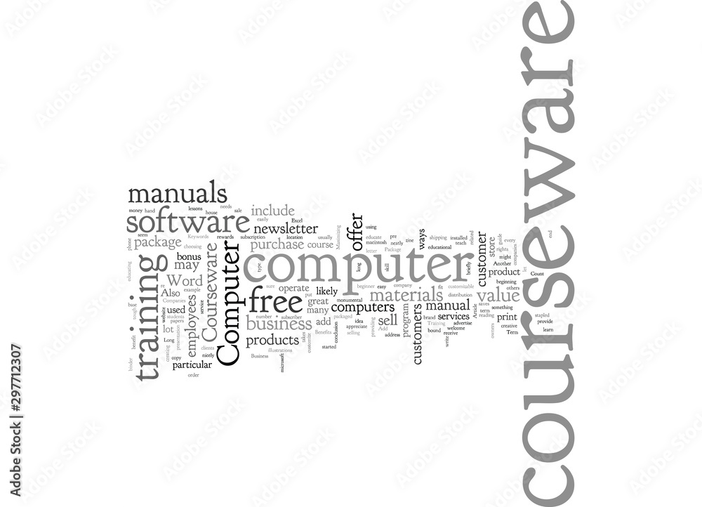 Add Value to your Business with Computer Courseware Add Value to your Business with Computer Courseware