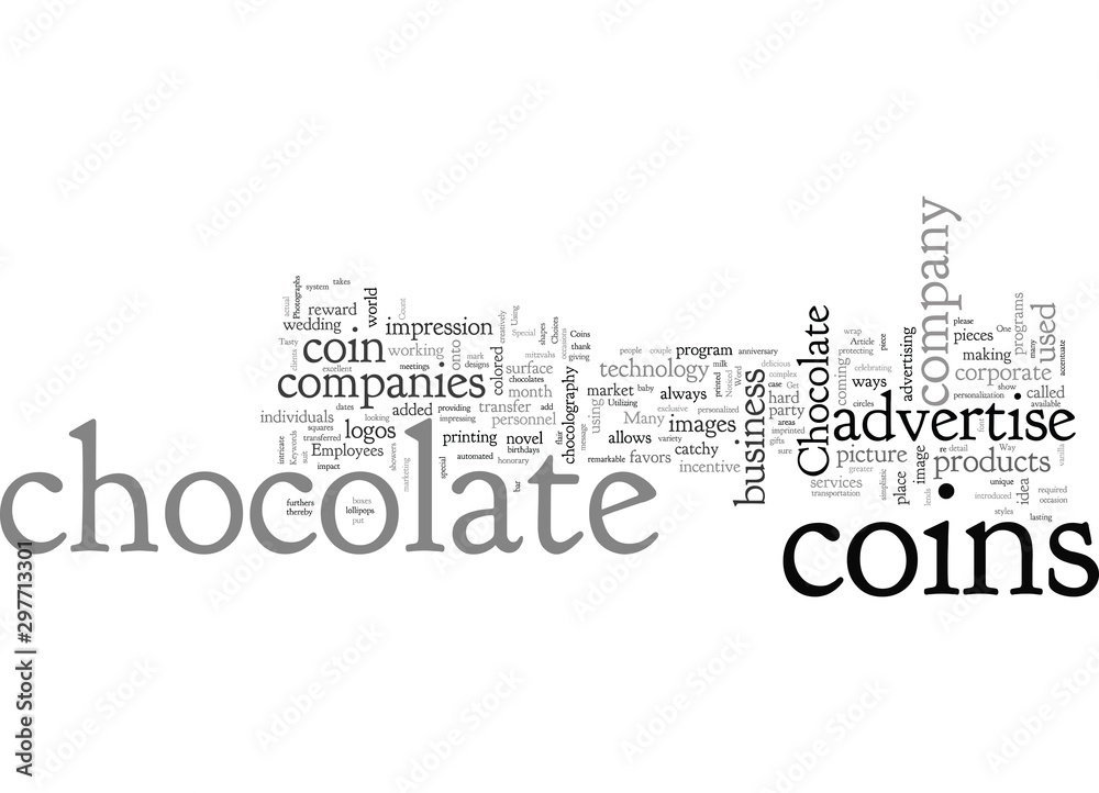 A Tasty Way To Get Noticed Chocolate Coins A Tasty Way To Get Noticed Chocolate Coins