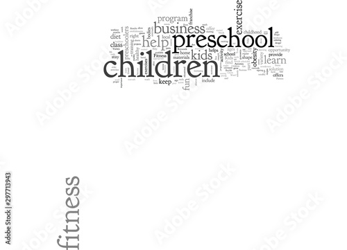 A Preschool Children s Fitness Business Helps Kids Get in Shape