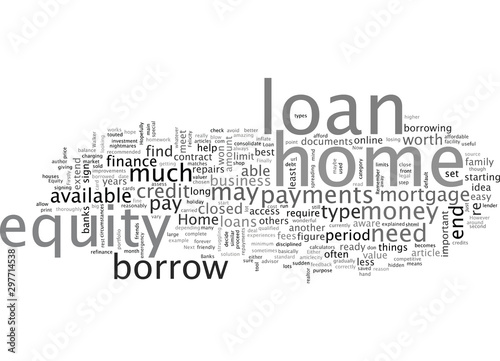A Home Equity Loan Is It For You