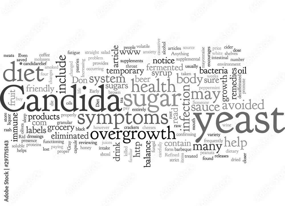 A Diet To Rid Your Body Of Candida A Diet To Rid Your Body Of Candida