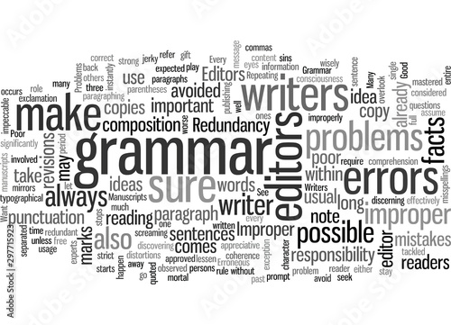 improper grammar and other peoblems editors do not want to see in manuscripts photo