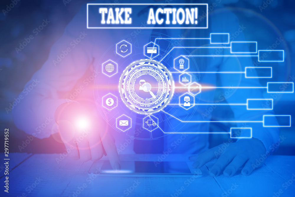 Fototapeta premium Writing note showing Take Action. Business concept for do something official or concerted to achieve aim with problem Woman wear formal work suit present using smart latest device
