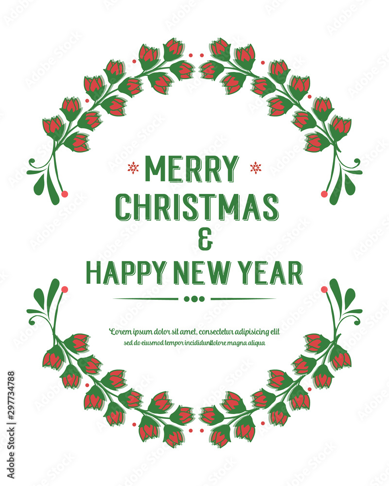 Lettering of merry christmas and happy new year, with decoration of red flower frame elegant. Vector Lettering of merry christmas and happy new year, with decoration of red flower frame elegant. Vector