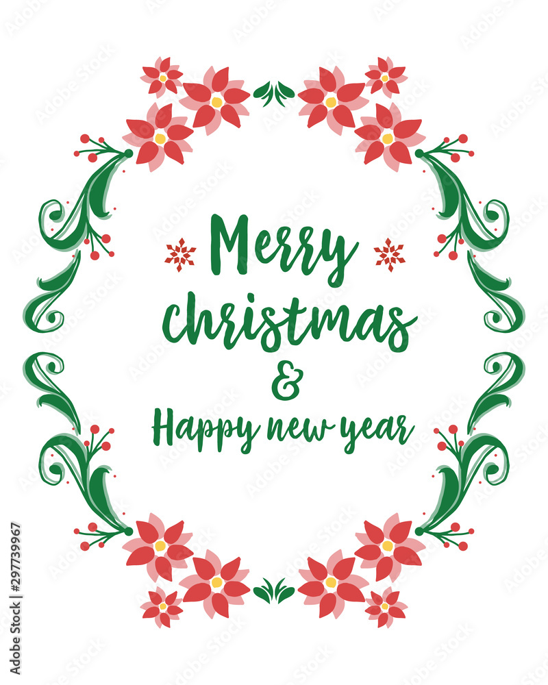 Greeting card design merry christmas and happy new year, with artwork of green leaf flower frame. Vector