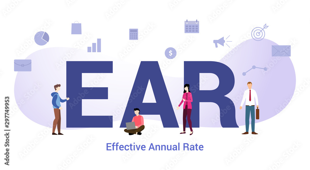 ear effective annual rate concept with big word or text and team people with modern flat style - vector