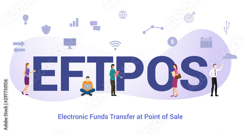 eftpos electronic funds transfer at point of sale concept with big word or text and team people with modern flat style - vector