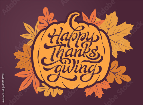 Happy Thanksgiving beautiful lettering. Celebration quote Happy Thanksgiving for stamp, greeting card. illustration.