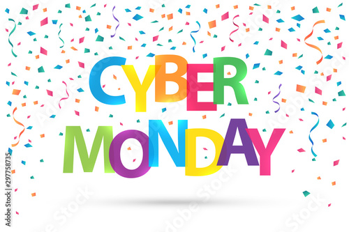 Cyber Monday Sales colorful lettering banner with confetti