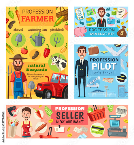 Seller, farmer, pilot and manager professions