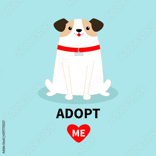 Adopt me. Dog sitting. White puppy pooch. Red collar bone. Cute cartoon kawaii funny baby character. Flat design style. Help homeless animal concept. Pet adoption. Blue background. Isolated.