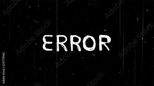 White Error text on black photo