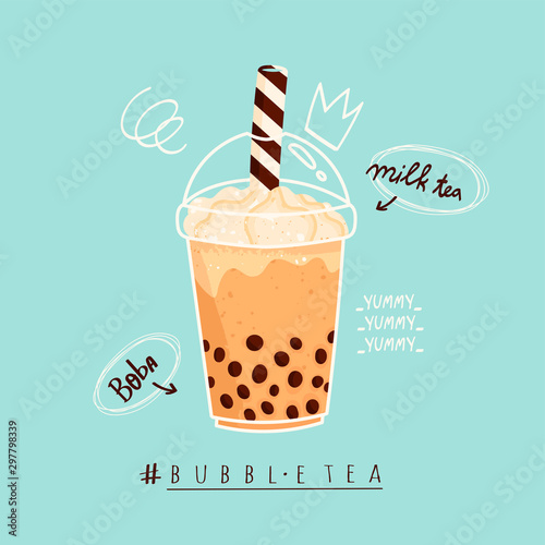 Tasty Bubble tea. Milk tea with tapioca pearls. Boba tea. Asian Taiwanese drink. Hand drawn colored trendy vector illustration with text. Cartoon style. Flat design. Beverage recipe