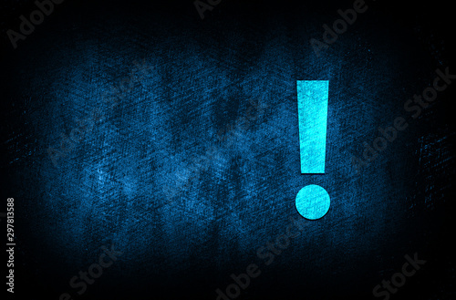 Exclamation mark icon abstract blue background illustration digital texture design concept
