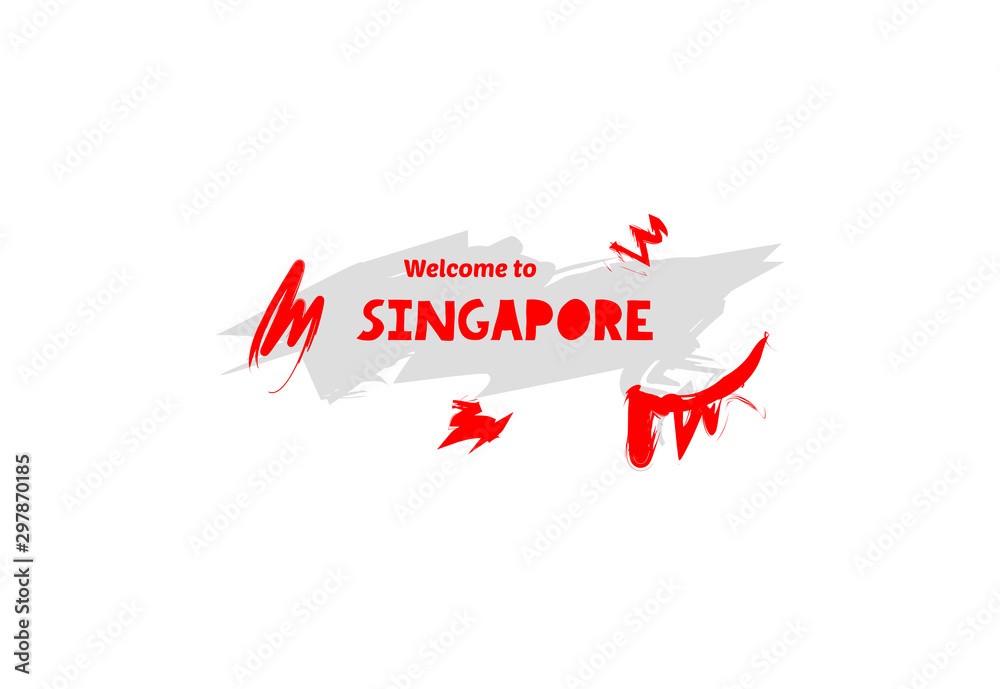 Welcome to Singapore. Name country template design for greeting card, banner, poster Welcome to Singapore. Name country template design for greeting card, banner, poster