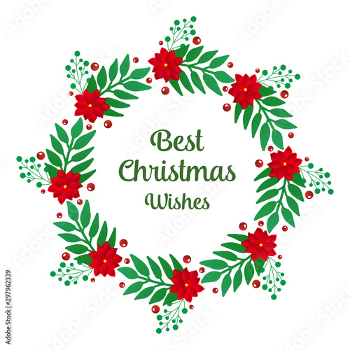 Calligraphy card best christmas wishes, with art of red flower frame beautiful. Vector