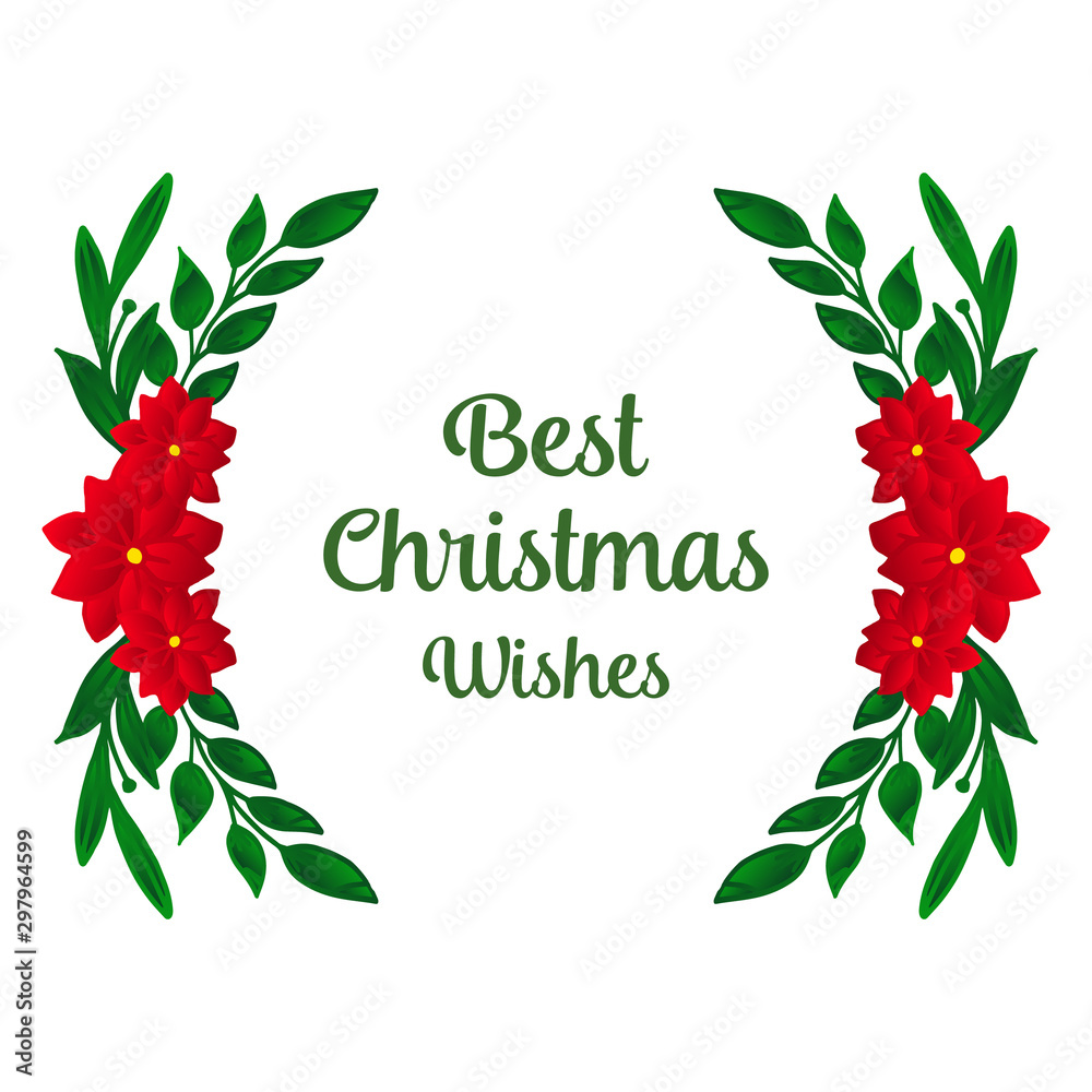 Calligraphy poster of best christmas wishes, with ornate graphic of red flower frame. Vector