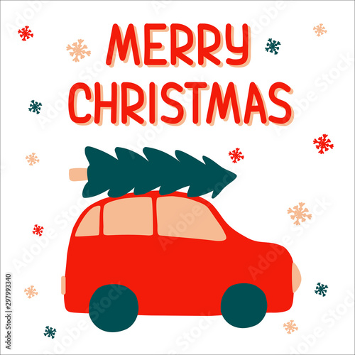 Funny red car lucky spruce on the trunk for merry christmas in scandinavian hand drawn style with lettering. Suitable for a greeting card. Vector illustration, one simple bright object, square format.