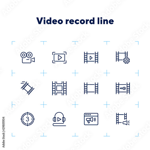 Video record line icons. Set of line icons on white background. Film making concept. Camera, tape, play sign. Can be used for topics like video recording, cinema, media entertainment